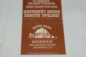 Round Barn Restaurant Champaign Illinois 30 Strike Matchbook Cover