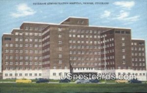 Veterans Administration Hospital - Denver, Colorado CO  