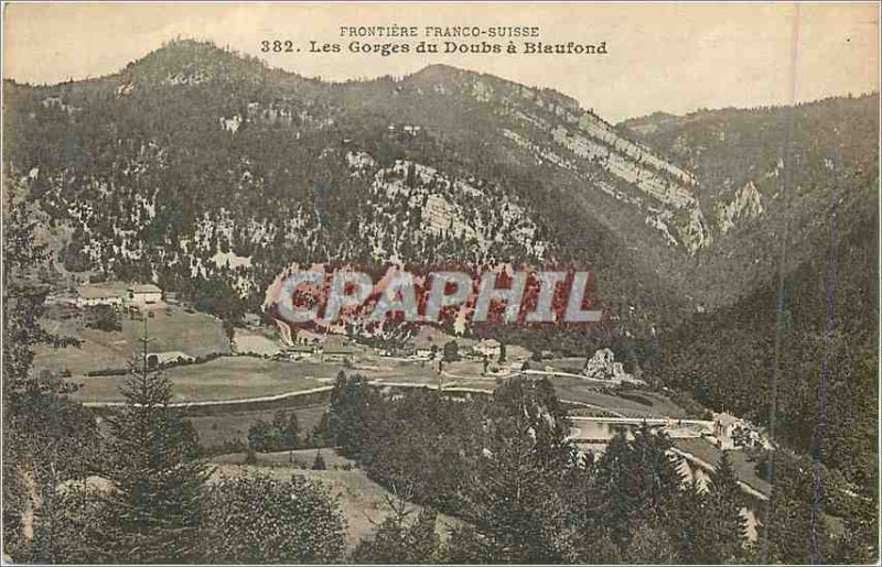 Old Postcard Frontiere Franco 382 Swiss gorges Doubs has blaufond