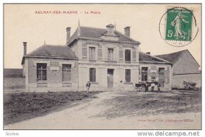 Aulnay-sur-Marne , Marne department in north-eastern France , PU-1913 La Mairie