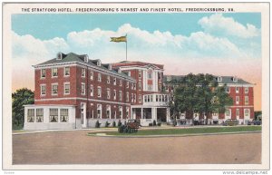 The Stratford Hotel, Fredericksburg's Newest & Finest Hotel, FREDERICKSBURG, ...