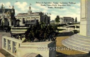 Palace of Agriculture Alaska - Yukon Pacific Exposition, Seattle Washington, ...