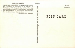 Southern Railway's Locomotive # 610 powers The American Freedom Train Post Card