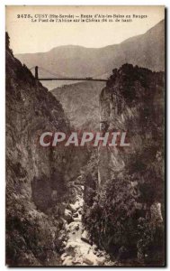 Old Postcard Cusy Route d Aix les Bains in Baugues The bridge of the abyss on...