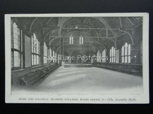 London WOOD GREEN Home & Colonial Training College Assembly Hall c1906 Postcard