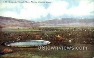 Reservoir, Missoula Water Works in Missoula, Montana