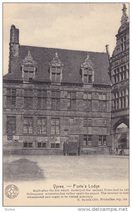 Ypres , Belgium , 00-10s ; Porte's Lodge