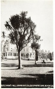 Vintage Postcard 1920's Berchman's Hall East College Of Notre Dame Belmont CA