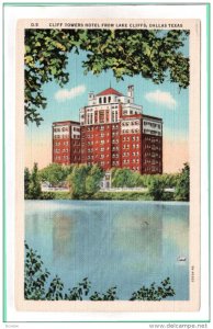 DALLAS, Texas; Cliff Towers Hotel from Lake Cliffs, 30-40s