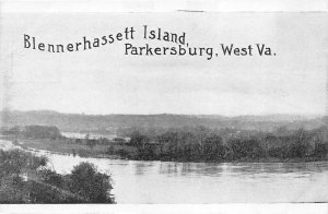 Parkersburg West Virginia c1910 Postcard Blennerhassett Island