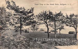 Sand Trap, Ninth Hole Bellport, L.I. NY 1914 Missing Stamp