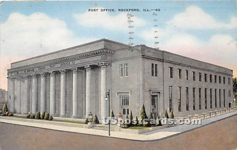 Post Office - Rockford, Illinois IL  