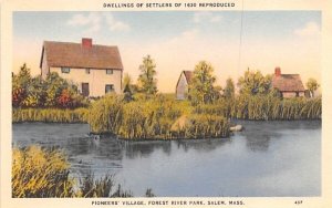 Pioneer's Village in Salem, Massachusetts Forest River Park.