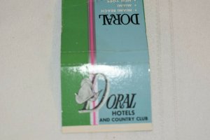 Doral Hotels and Country Club Florida New York 30 Strike Matchbook Cover