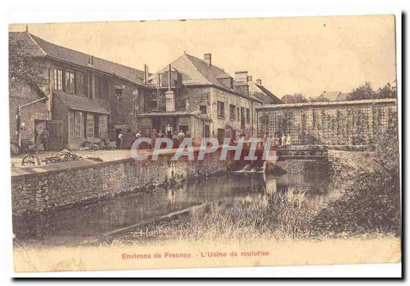 Surroundings of Fresnoy Old Postcard L & # 39usine wheels