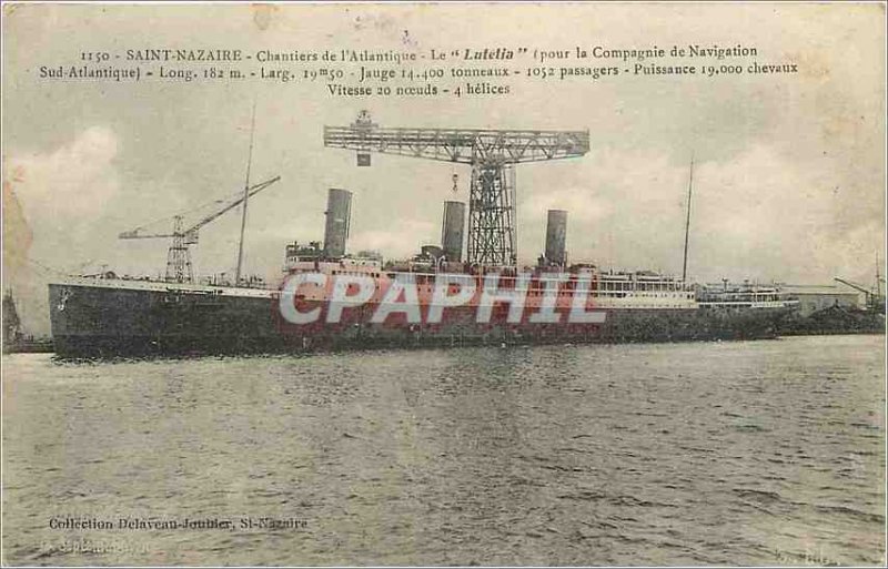 'Postcard Old Saint Nazaire Chantiers de l''Atlantique'