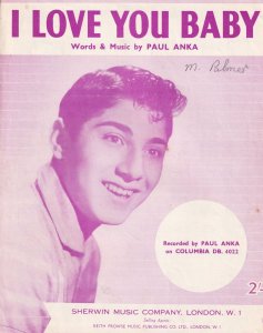 I Love You Baby Paul Anka 1950s Sheet Music