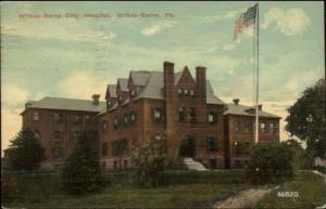 Wilkes Barre PA City Hospital & American Flag c1910 Postcard
