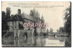 Old Postcard Battle of the Marne, September 7, 1914 May 6 Esternay Le Chateau...