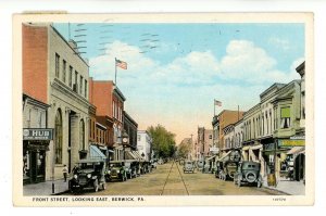 PA - Berwick. Front Street looking East