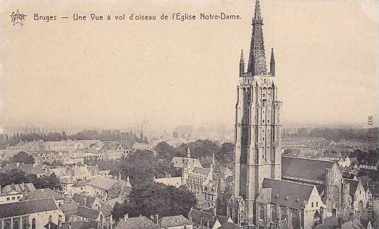 Belgium Bruges Une Vue a vol d'oiseau de l'Eglise Notre Dame