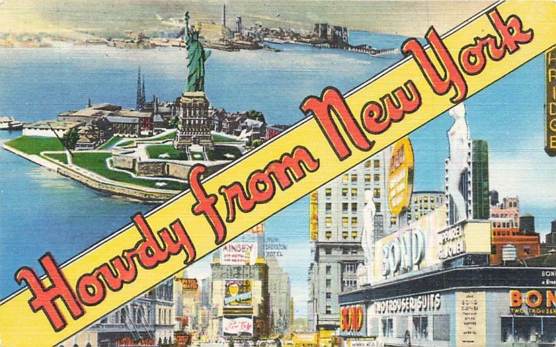 c1940s Howdy From new York Statue Of Liberty Times Square NYC Linen P151 