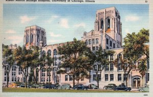 VINTAGE POSTCARD ALBERT MERRITT BILLINGS HOSPITAL & MAX EPSTEIN CLINIC CHICAGO