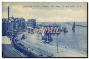 Old Postcard Le Treport The Musoir Quai Francois 1er and & # 39entree Harbor ...