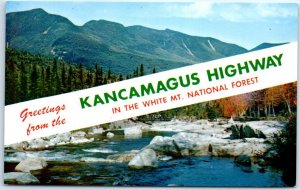 M-55391 Greetings from the Kancamagus Highway In The White Mt National Forest...