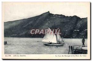 Old Postcard Aix Les Bains Lac Du Bourget And Dent Du Chat