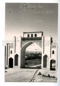 221582 IRAN Persia Qoran gate located at entrance of Shiraz old postcard
