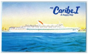 c1950's Ms Caribe I A Happy Ship Cruising To St. Thomas San Juan Postcard