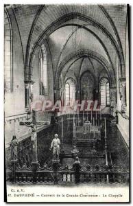 Old Postcard Convent of the Grande Chartreuse The chapel