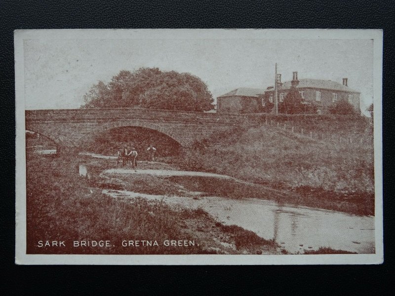 Scotland GRETNA GREEN Sark Bridge - Old Postcard by Nicholson & Cartner