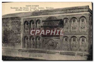 Postcard Old St Junien Haute Vienne Saints Tomb Armand Junien Theodore behind...