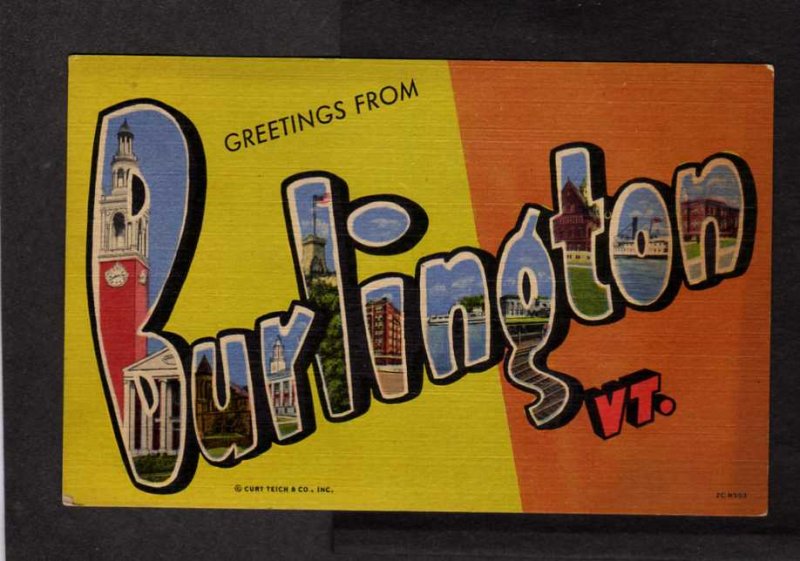 VT Greetings From Burlington Vermont Lg Large Letter Linen Postcard Curt Teich