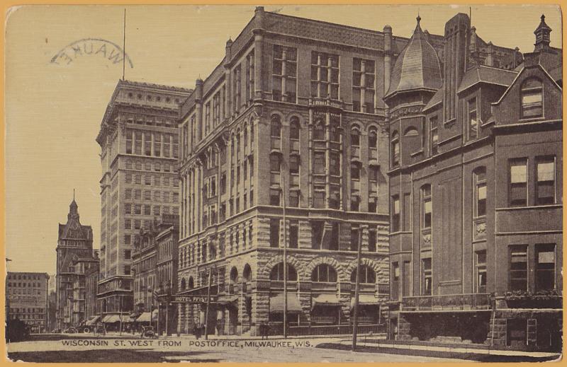 Milwaukee, Wis., Wisconsin St. (Ave.) West from Post Office, Hotel Pfister-1913