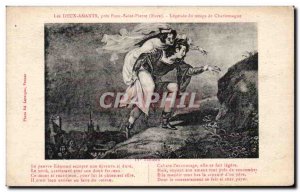 Pont St Pierre - The Two Lovers - Legend of Charlemagne Time - Old Postcard