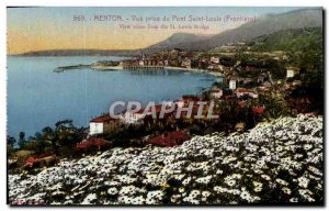 Old Postcard Menton Vue Prize Du Pont Saint-Louis