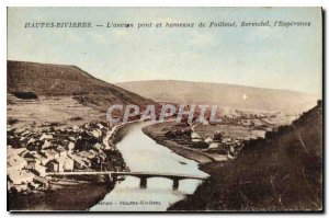 Postcard Old High Rivieres The old bridge and hamlets Failloue Sorendal Esper...