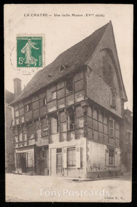 La Chatre - Une vieille Maison