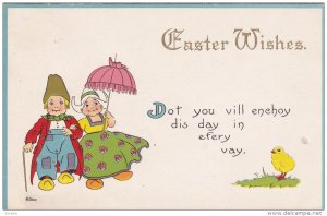 Easter Wishes, Dutch Couple, Chick, Dot you vill enchoy dis day in efery vay...