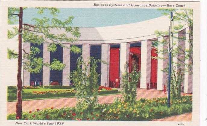 New York World's Fair 1939 Business Systems and Insurance Building Rose Court