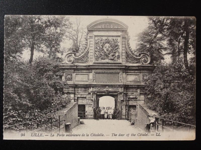 France LL.94 LILLE La Porte Interieure de la Citadelle - by Levy, Paris