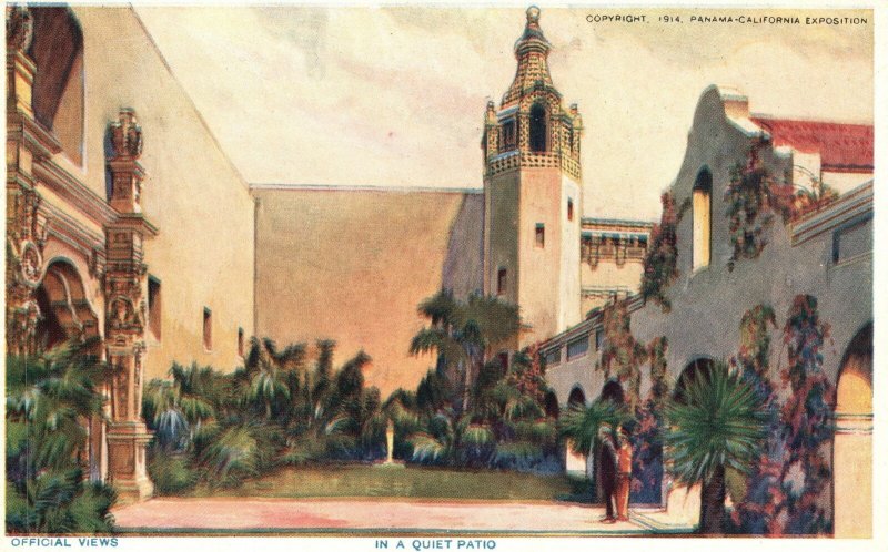 Vintage Postcard 1920's View In a Quiet Patio Panama-California Exposition