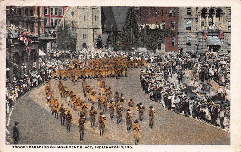 Troops Parading On Monument Place, Indianapolis, Indiana, Postcard, Used in 1919