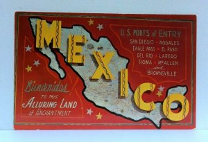 Mexico Bienvenidos Welcome Map US Ports Of Entry Postcard