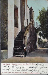 THE STEPS SAN GABRIEL MISSON CAL. 19O6