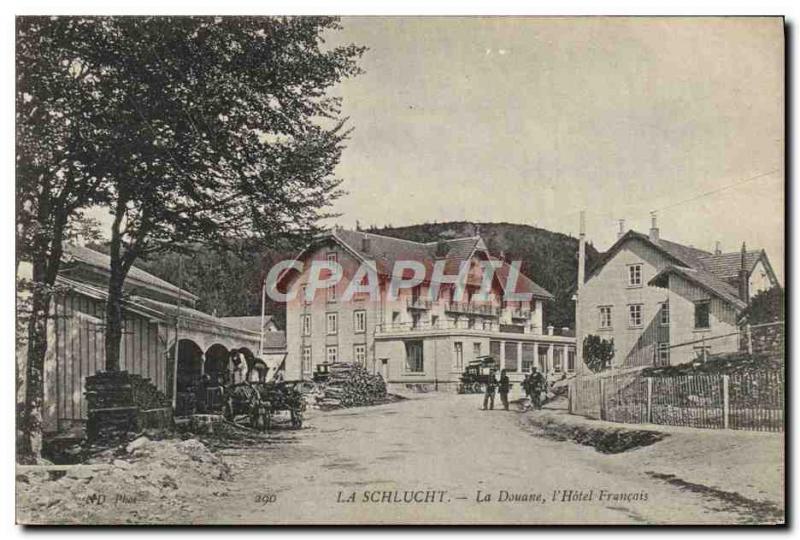 Postcard Old Customs Customs The Customs Schlucht L & # 39hotel french