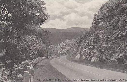 West Virginia Lewisburg On The Midland Trail Route U S 60 Between White Sulpu...